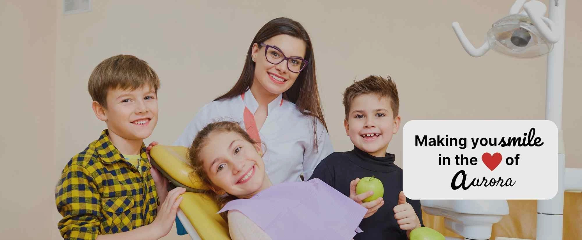 Children's Dentistry in Aurora | Gentle Pediatric Dental Care